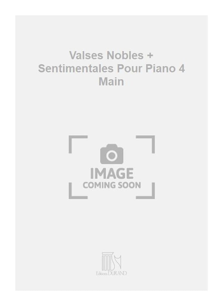 Valses Nobles + Sentimentales Pour Piano 4 Main